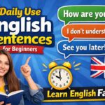 Daily Use English Sentences for Beginners – Learn English Fast