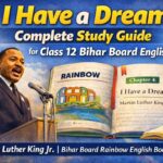 I Have a Dream — Complete Study Guide for Class 12