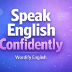 A Fresh Perspective on Mastering Spoken English